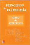 PRINCIPIOS DE ECONOMÍA. LIBRO DE EJERCICIOS