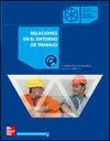 RELACIONES EN EL ENTORNO DE TRABAJO. GRADO SUPERIOR