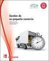 GESTION DEL PEQUEÑO COMERCIO. GRADO MEDIO.