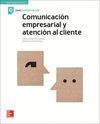 LA - COMUNICACION EMPRESARIAL Y ATENCION AL CLIENTE.