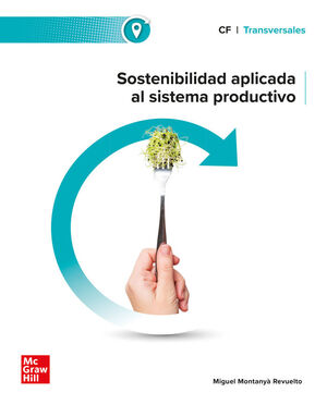SOSTENIBILIDAD APLICADA AL SISTEMA PRODUCTIVO (TRANSVERSALES)