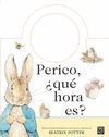 PERICO, QUE HORA ES?