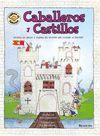 CABALLEROS Y CASTILLOS