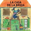 LA CASA DE LA BRUJA