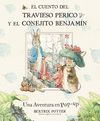 EL CUENTO DEL TRAVIESO PERICO Y EL CONEJITO BENJAMÍN (BEATRIX POTTER)