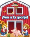 ¡VEN A LA GRANJA!