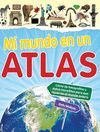 MI MUNDO EN UN ATLAS