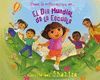 DORA EXPLORADORA EN EL DIA MUNDIAL DE LA ESCUELA