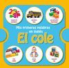 MIS PRIMERAS PALABRAS EN INGLES: EL COLE