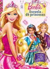 ESCUELA DE PRINCESAS (BARBIE)