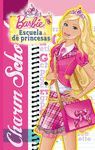 ESCUELA DE PRINCESAS (BARBIE NÚM. 4)