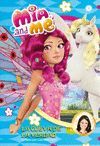 MIA & ME 5. LA CUEVA DE LA VERDAD