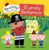 EL PIRATA BARBARROJA (EL PEQUEÑO REINO DE BEN Y HOLLY NÚM.11)