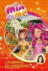 LÁGRIMAS DE UNICORNIO (MIA & ME. PRIMERAS LECTURAS 7)