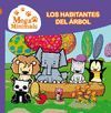 LOS HABITANTES DEL ÁRBOL (MEGAMINIMALS. PRIMERAS LECTURAS 4)