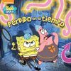 BOB ESPONJA N4. PERDIDO EN EL TIEMPO