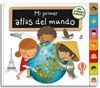 MI PRIMER ATLAS DEL MUNDO