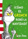 DR.SEUSS COMO EL GRINCH ROBO LA NAVIDAD