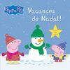 VACANCES DE NADAL! (LA PORQUETA PEPA. PRIMERES LEC