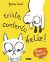 TRISTE, CONTENTO, ¡FELIZ!