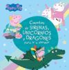 CUENTOS DE SIRENAS, UNICORNIOS Y DRAGONES PARA IR A DORMIR