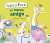 UN NUEVO AMIGO (JULIA & PACO)