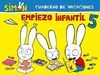 CUADERNO DE VACACIONES. EMPIEZO INFANTIL 5 AÑOS (SIMÓN)