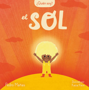 QUIEN SOY. EL SOL