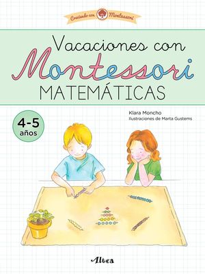 VACACIONES MONTESSORI. MATEMÁTICAS