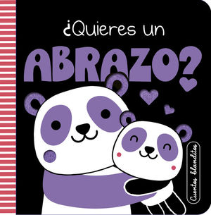 ¿QUIERES UN ABRAZO? (CUENTOS BLANDITOS)