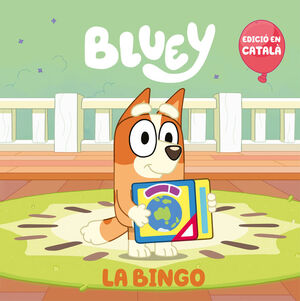 BLUEY. LA BINGO (EDICION EN CATALA)