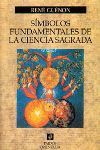 SÍMBOLOS FUNDAMENTALES DE LA CIENCIA SAGRADA