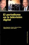 EL PERIODISMO EN LA TELEVISIÓN DIGITAL