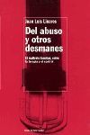 DEL ABUSO Y OTROS DESMANES