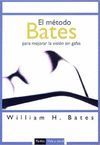 METODO BATES MEJORAR VISION