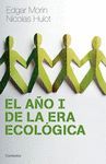 EL AÑO I DE LA ERA ECOLOGICA