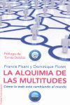 LA ALQUIMIA DE LAS MULTITUDES