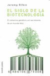 EL SIGLO DE LA BIOTECNOLOGIA