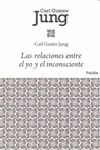 LAS RELACIONES ENTRE EL YO Y EL INCONSCIENTE