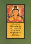 HISTORIA DE LAS CREENCIAS Y LAS IDEAS RELIGIOSAS II