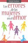 ERRORES DE LAS MUJERES EN EL AMOR,LOS