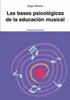 LAS BASES PSICOLÓGICAS DE LA EDUCACIÓN MUSICAL