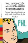 PNL. INTRODUCCIÓN A LA PROGRAMACIÓN NEUROLINGÜÍSTICA