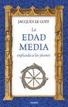 LA EDAD MEDIA EXPLICADA A LOS JÓVENES