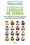 GRAN GUÍA DEL LENGUAJE NO VERBAL, LA