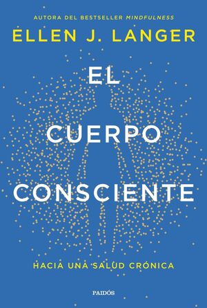 EL CUERPO CONSCIENTE