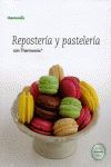 REPOSTERIA Y PASTELERIA CON THERMOMIX