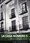 LA CASA NÚMERO 5