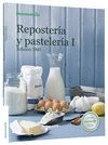 REPOSTERÍA Y PASTELERÍA I