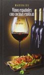MARIDAJES DE VINOS ESPAÑOLES CON COCINAS EXÓTICAS
